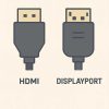10 تفاوت HDMI و DisplayPort
